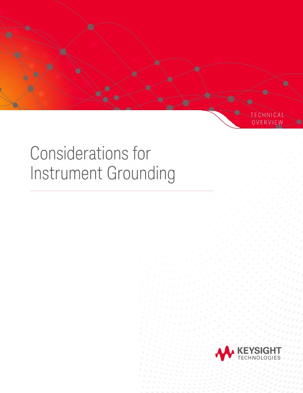 Considerations for Instrument Grounding PDF Asset Page Keysight